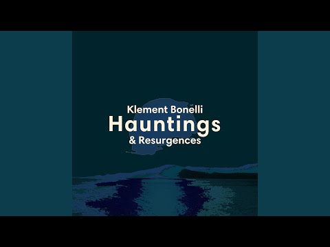Hauntings & Resurgences