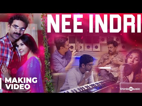 Kootathil Oruthan Songs | Nee Indri Song Making Video | Ashok Selvan, Priya Anand | Nivas K Prasanna