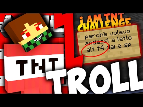 MINECRAFT TROLL:  ALT F4! NON CI CREDO! (I am TNT CHALLENGE) W/ErenBlaze