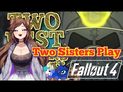 [What the Dog Doing?] 2 Best Sisters Play Fallout 4 Reaction