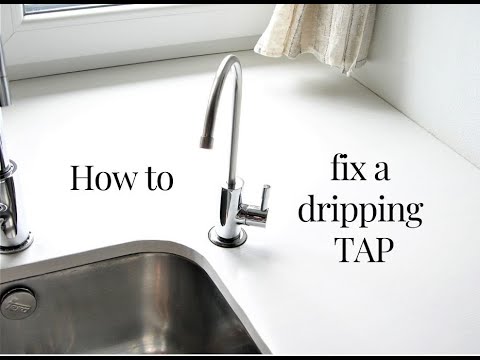 How to fix a dripping Tap