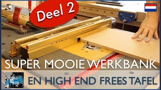 Super mooie werkbank / frees tafel Deel 2