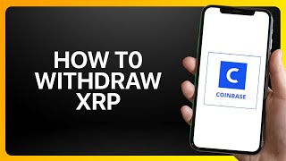 How To Withdraw Xrp From Coinbase Tutorial