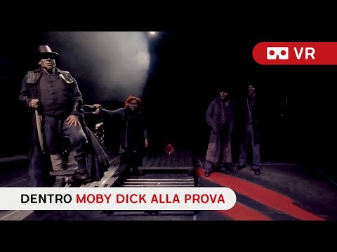 Dentro Moby Dick alla prova - Video Immersivo
