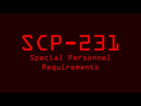 SCP-231 - Special Personnel Requirements