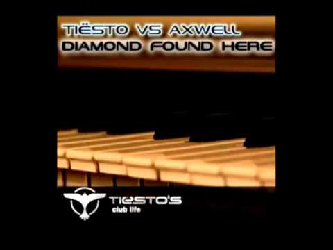 Tiesto Vs Axwell Feat. Julie Mcknight -- Diamond Found Here (DJ Slider Mashup)