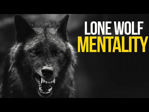 Lone Wolf Mentality I Powerful Motivational Video