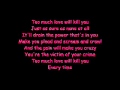 Queen-Too Much Love Will Kill You Lyrics 