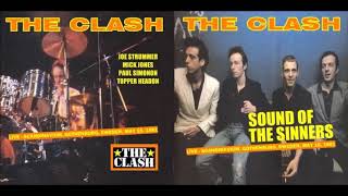 The Clash - Sound Of The Sinners (Full Live Album)