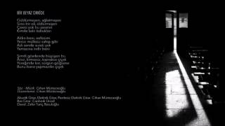 Cihan Mürtezaoğlu - Bir Beyaz Orkide