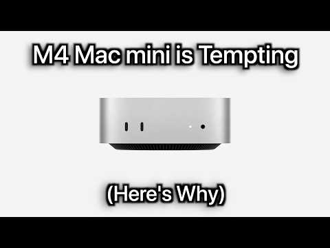 M4 Mac mini  is Tempting (Here's Why)
