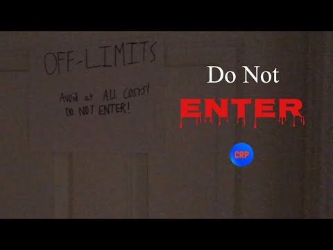 DO NOT ENTER {A Short Film}
