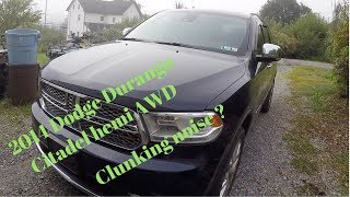 HOW TO FIX 2014 Dodge Durango Citadel Hemi AWD Clunking noise