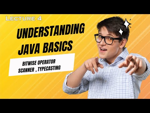 Java Essentials Bitwise Operators Scanner And Typecasting Explained