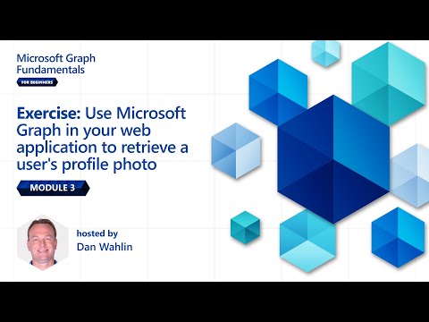 Module 3 Exercise Use Microsoft Graph in your web | Microsoft Graph Fundamentals for Beginners