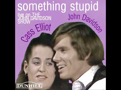 Something Stupid- Cass Elliot, John Davidson | Fan Made Stereo Mix