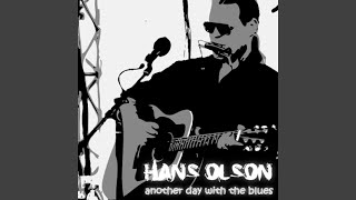 The Sun's Going Down On Me - Hans Olson