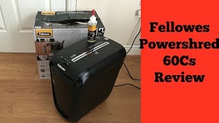 Fellowes Powershred 60Cs Cross-Cut Review