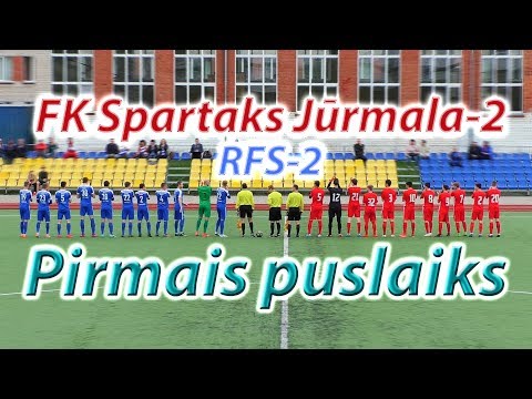 FK Spartaks Jūrmala-2 - RFS-2 (1.puslaiks 29.04.2018)