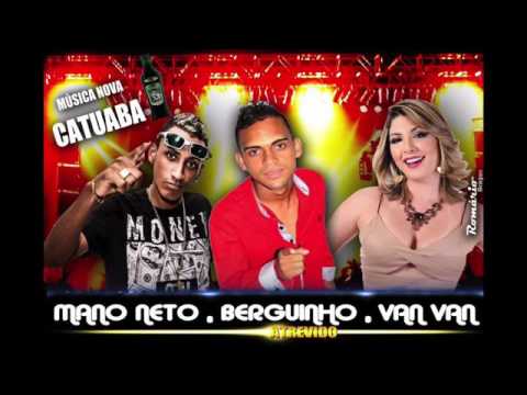 Van van e mano neto e berquinho-embrazando-audio oficial 2017