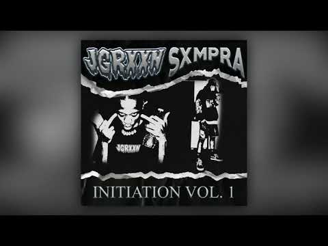 JGRXXN x SXMPRA - INITIATION, VOL. 1 (Full EP)