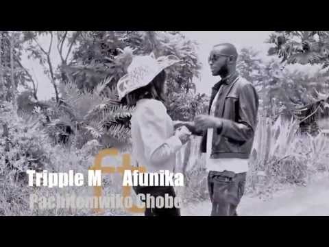 trripl M ft Afunika-pachitemwiko chobe