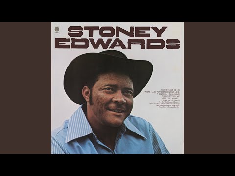 Daddy Did His Best - Stoney Edwards