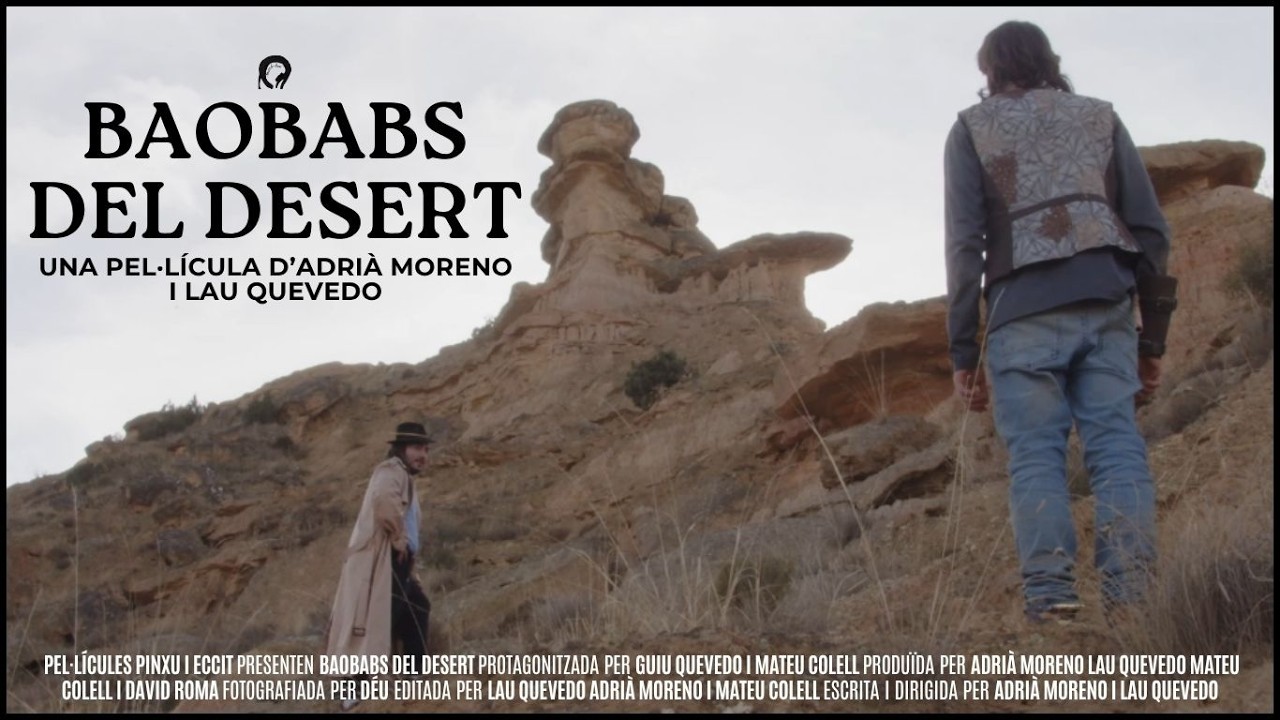 Miniature de la vidéo BAOBABS DEL DESERT du film Baobabs del Desert