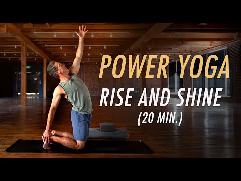 20 Min Power Yoga Morning Workout: Rise and Shine