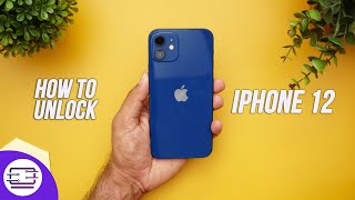 How to Unlock iPhone 12 and Use it with any Carrier