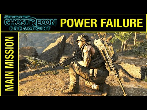 POWER FAILURE - Ghost Recon Breakpoint Walkthrough Gameplay Part 7 - No Commentary