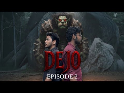 DEJO EPISODE 2| A PARANORMAL THRILLER