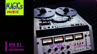 Aya RL - Księżycowy krok