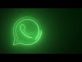 WhatsApp Logo Flickering Neon Lights Loop Animation By Motion Made KineMaster Pro2