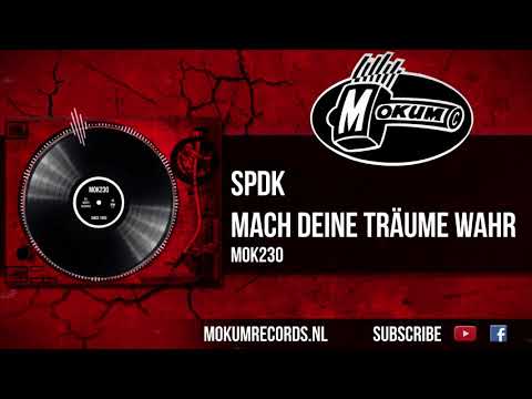 SPDK - Mach Deine Träume Wahr