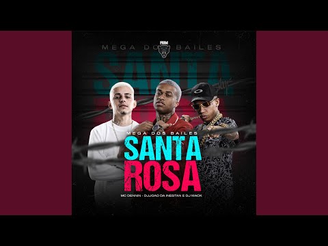 Mega dos Bailes Santa Rosa