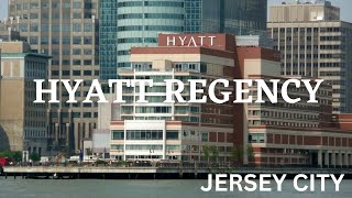 Hyatt Regency Jersey City 2023 | Hyatt Regency New Jersey | Best Hotels In Jerse