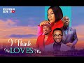 I THINK HE LOVES ME LATEST NOLLYWOOD MOVIE 2025 WATCH JIM IYKE 2024 MOVIE DANIELLA OKEKE