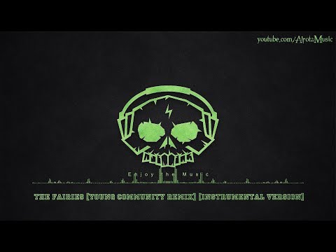 The Fairies [Young Community Remix] [Instrumental Version] by Ramin - [2010s Pop Music]