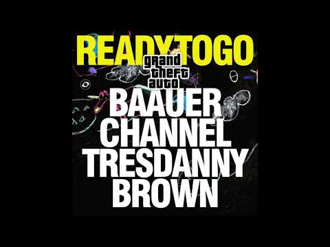 Baauer x Channel Tres x Danny Brown - 'READY TO GO (Original Mix)'