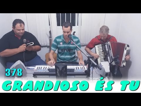 Jonas Benichio com Samuka Duarte e Eber Maciel - Grandioso és Tu - 378