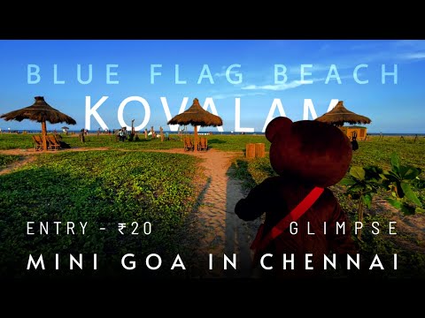 Blue Flag Beach in Chennai - Kovalam | Hidden Beach in ECR | Glimpse Video