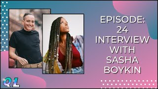 Sasha Boykin I Queer Link Podcast
