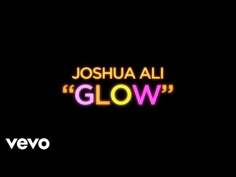 Joshua Ali - Glow