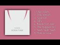 Full Album B L A C K P I N K 블랙핑크 BORN P I N K