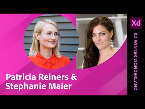 XD Winter Wonderland with Stephanie Maier and Patricia Reiners (1/2) | Adobe Live