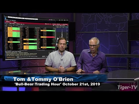 October 21st, 2019 - Bull-Bear Trading Hour on TFNN