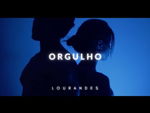 Lourandes - ORGULHO