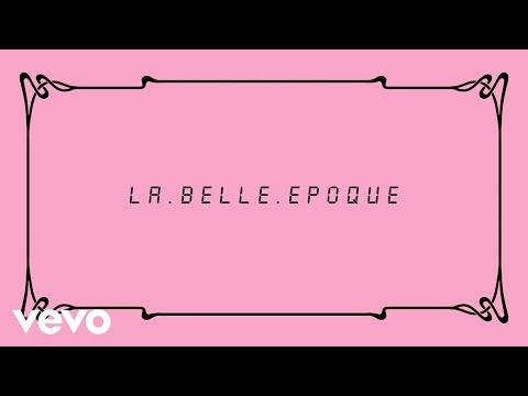 La Belle Epoque