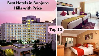 Hotels in Banjara Hills | Top 10 Best Hotels in Banjara Hills Hyderabad with pri
